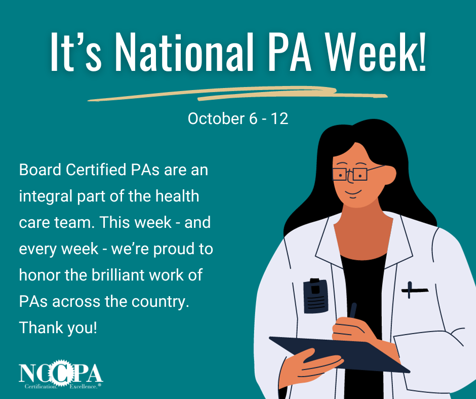 Join the Appreciation National PA Week Highlights Dedication of PAs in